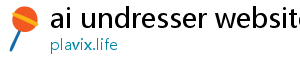 ai undresser website